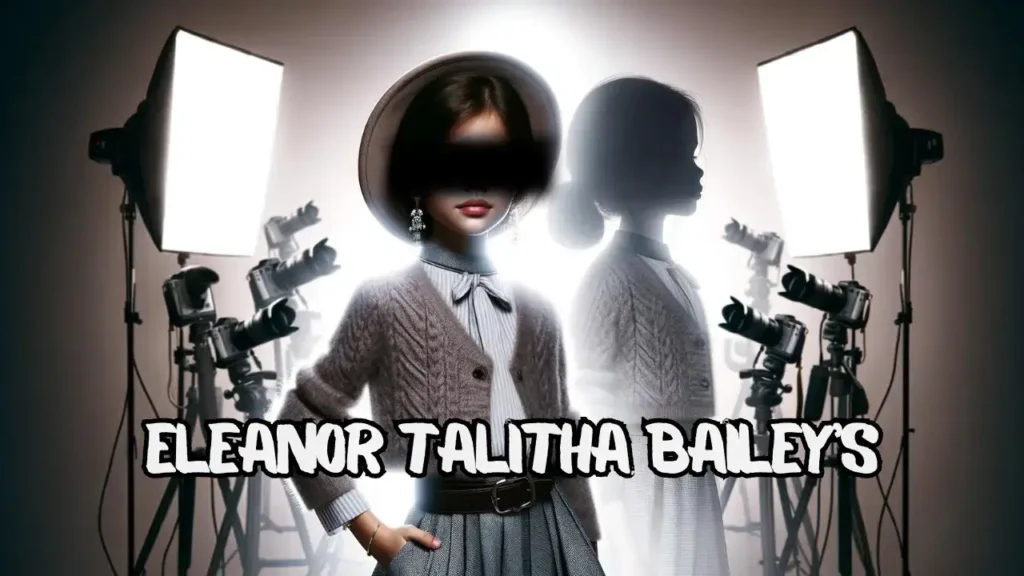 Eleanor Talitha Bailey Symbolizing Potential and Heritage